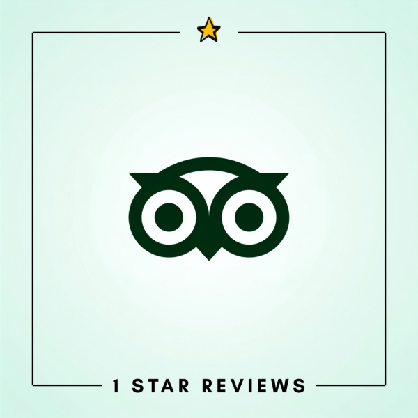 TripAdvisor 1 Star Reviews
